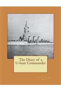 The Diary of a U-boat Commander