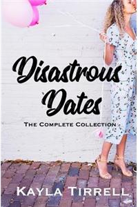 Disastrous Dates: The Complete Collection: The Date Maker