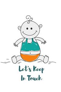 Let's Keep in Touch