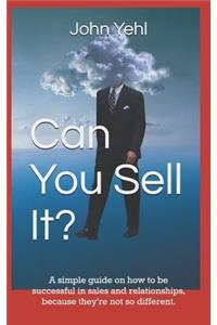 Can You Sell It?