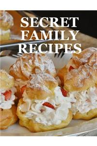 Secret Family Recipes