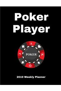 Poker Player 2019 Weekly Planner
