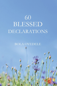 60 Blessed Declarations