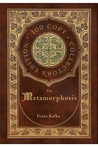 The Metamorphosis (100 Copy Collector's Edition)