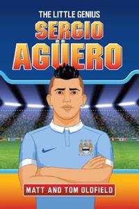 Sergio Aguero: The Little Genius