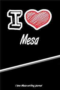I Love Mesa Writing Journal