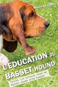 L'Education Du Basset Hound