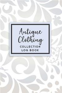 Antique Clothing Collection Log Book