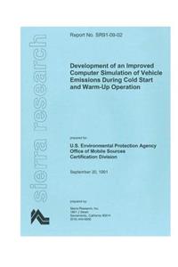 Development of an Improved Computer Simulation of Vehicle Emissions During Cold Start and Warm-Up Operation