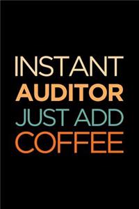 Instant Auditor Just Add Coffee