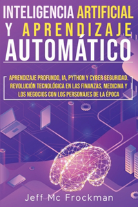 Inteligencia artificial y aprendizaje automático