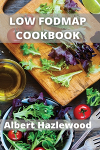 Low Fodmap Cookbook