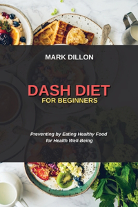 Dash Diet for Beginners