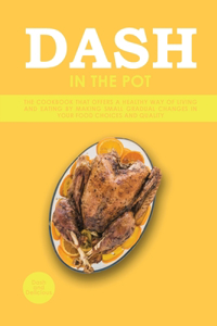 Dash in the Pot