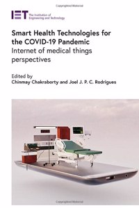 Smart Health Technologies for the Covid-19 Pandemic