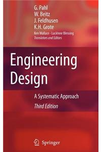 Engineering Design: A Systematic Approach