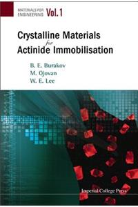 Crystalline Materials for Actinide Immobilisation