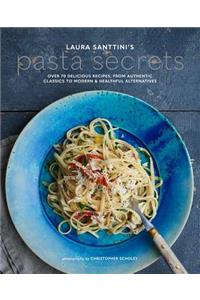 Laura Santini's Pasta Secrets