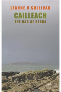 Cailleach: The Hag of Beara