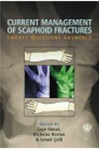 Current Management of Scaphoid Fractures