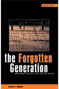The Forgotten Generation