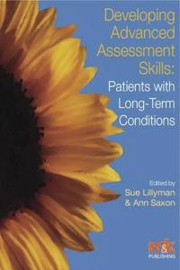 Developing Advanced Assessment Skills: Patients with Long Term Conditions