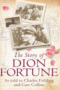 Story of Dion Fortune
