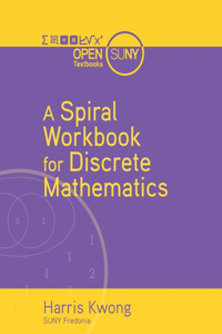 Spiral Workbook for Discrete Mathematics