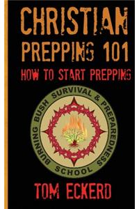 Christian Prepping 101