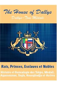 Rois, princes, esclaves et nobles