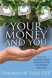 Your Money and You