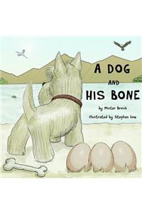 A Dog and His Bone