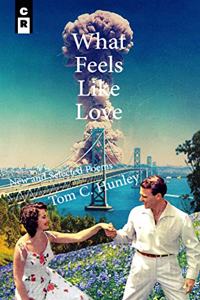 What Feels Like Love
