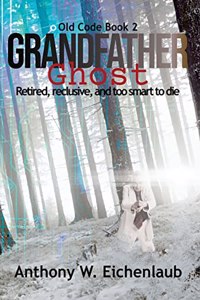 Grandfather Ghost