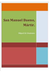 San Manuel Bueno, Mártir (Spanish Edition)