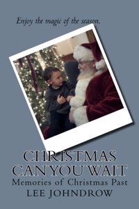 Christmas - Can You Wait