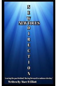 New Direction New Focus