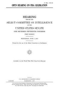 Open hearing on FISA legislation