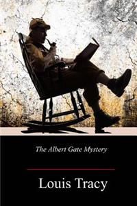 The Albert Gate Mystery