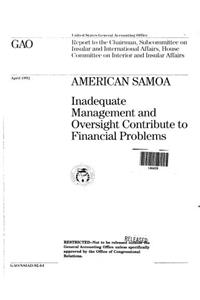 American Samoa: Inadequate Management and Oversight Contribute to Financial Problems