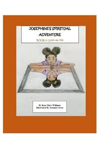Josephine's Spiritual Adventure
