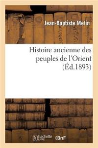 Histoire Ancienne Des Peuples de l'Orient