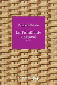La Famille de Carjaval