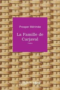 La Famille de Carjaval