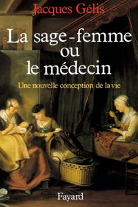 La Sage-femme et le médecin