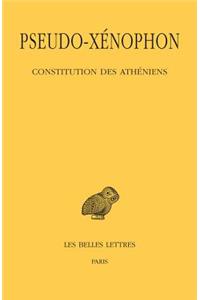 Pseudo-Xenophon: Constitution Des Atheniens