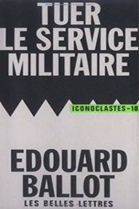 Tuer Le Service Militaire