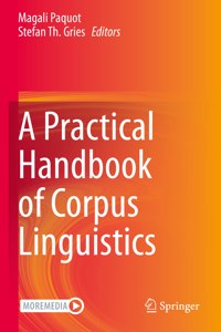 Practical Handbook of Corpus Linguistics