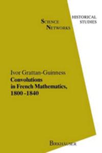 Convolutions in French Mathematics, 1800-1840