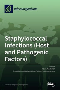 Staphylococcal Infections (Host and Pathogenic Factors)